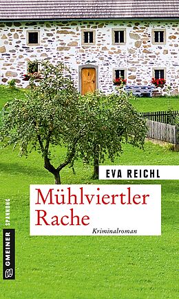 E-Book (epub) Mühlviertler Rache von Eva Reichl