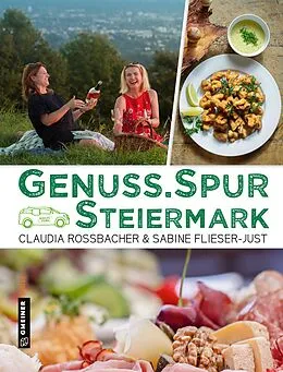 E-Book (pdf) GenussSpur Steiermark von Claudia Rossbacher, Sabine Flieser-Just
