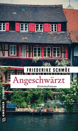 E-Book (epub) Angeschwärzt von Friederike Schmöe