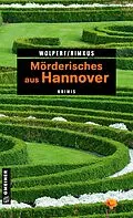 E-Book (pdf) Mörderisches aus Hannover von Heike Wolpert, Claudia Rimkus