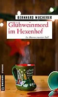 E-Book (pdf) Glühweinmord im Hexenhof von Bernhard Wucherer
