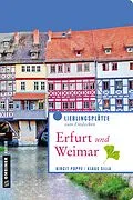 E-Book (epub) Erfurt und Weimar von Birgit Poppe, Klaus Silla