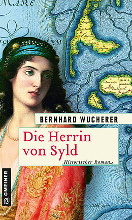 E-Book (pdf) Die Herrin von Syld von Bernhard Wucherer