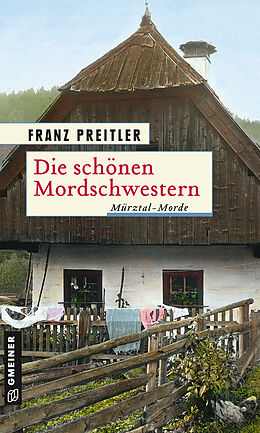 E-Book (pdf) Die schönen Mordschwestern von Franz Preitler