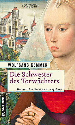 E-Book (epub) Die Schwester des Torwächters von Wolfgang Kemmer