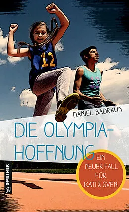 E-Book (epub) Die Olympiahoffnung von Daniel Badraun