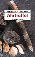 E-Book (epub) Ahrtrüffel von Marion Demme-Zech, Frank Krajewski