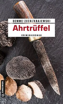 E-Book (epub) Ahrtrüffel von Marion Demme-Zech, Frank Krajewski