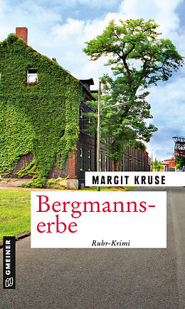 E-Book (epub) Bergmannserbe von Margit Kruse