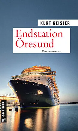 E-Book (epub) Endstation Öresund von Kurt Geisler