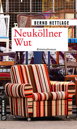 E-Book (pdf) Neuköllner Wut von Bernd Hettlage