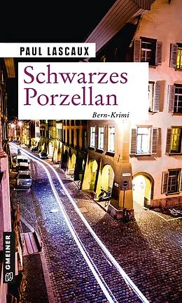 E-Book (epub) Schwarzes Porzellan von Paul Lascaux