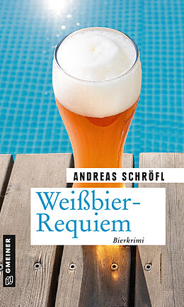 E-Book (pdf) Weißbier-Requiem von Andreas Schröfl