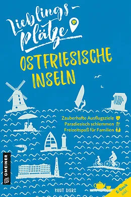E-Book (pdf) Lieblingsplätze Ostfriesische Inseln von Knut Diers