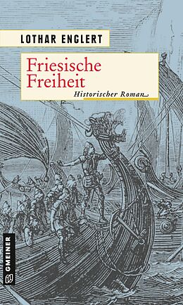 E-Book (pdf) Friesische Freiheit von Lothar Englert