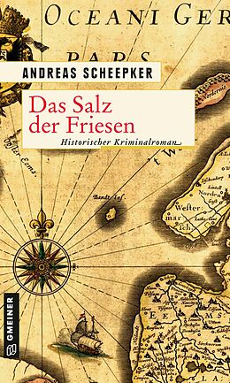 E-Book (epub) Das Salz der Friesen von Andreas Scheepker