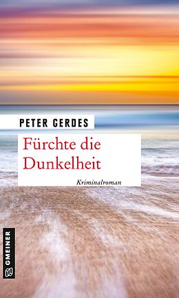 E-Book (pdf) Fürchte die Dunkelheit von Peter Gerdes