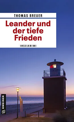 E-Book (pdf) Leander und der tiefe Frieden von Thomas Breuer