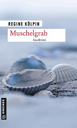 E-Book (epub) Muschelgrab von Regine Kölpin