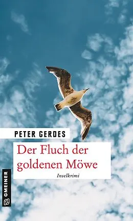 E-Book (epub) Der Fluch der goldenen Möwe von Peter Gerdes
