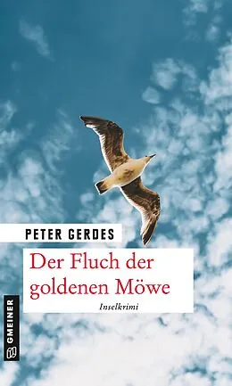 E-Book (pdf) Der Fluch der goldenen Möwe von Peter Gerdes