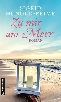 E-Book (epub) Zu mir ans Meer von Sigrid Hunold-Reime