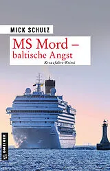 E-Book (epub) MS Mord - Baltische Angst von Mick Schulz