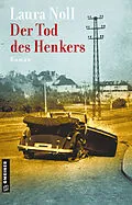 E-Book (epub) Der Tod des Henkers von Laura Noll