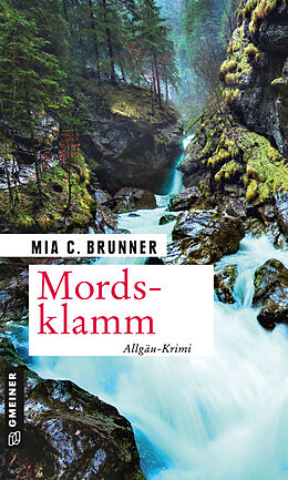 E-Book (epub) Mordsklamm von Mia C. Brunner