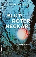 E-Book (epub) Blutroter Neckar von Toni Feller