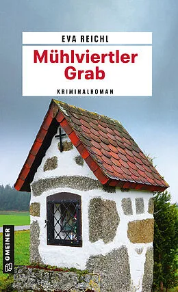 E-Book (pdf) Mühlviertler Grab von Eva Reichl