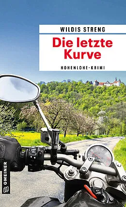 E-Book (epub) Die letzte Kurve von Wildis Streng
