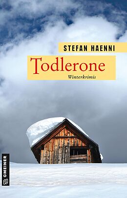 E-Book (epub) Todlerone von Stefan Haenni