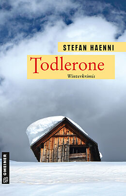 E-Book (pdf) Todlerone von Stefan Haenni