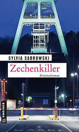 E-Book (pdf) Zechenkiller von Sylvia Sabrowski