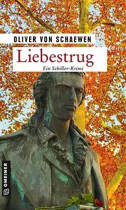 E-Book (epub) Liebestrug von Oliver von Schaewen