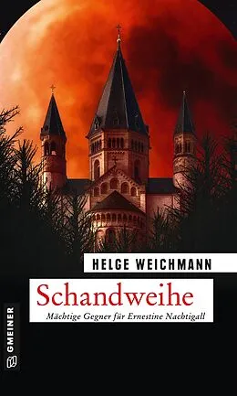 E-Book (epub) Schandweihe von Helge Weichmann