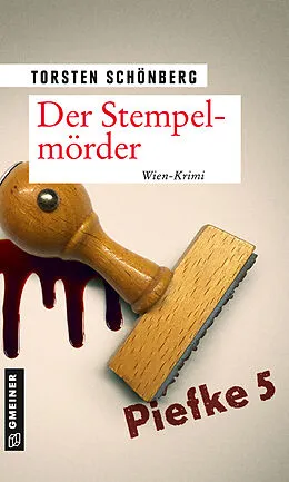 E-Book (epub) Der Stempelmörder von Torsten Schönberg