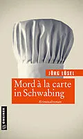 E-Book (pdf) Mord à la carte in Schwabing von Jörg Lösel