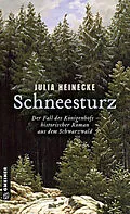 E-Book (pdf) Schneesturz - Der Fall des Königenhofs von Julia Heinecke