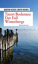 E-Book (pdf) Tatort Bodensee: Der Fall Winterbergs von Martin Oesch, Ralph Weibel