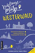 E-Book (pdf) Lieblingsplätze Westerwald von Alexander Richter, Markus Müller