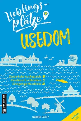 E-Book (pdf) Lieblingsplätze Usedom von Claudia Pautz