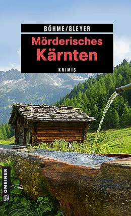 E-Book (epub) Mörderisches Kärnten von Dorothea Böhme