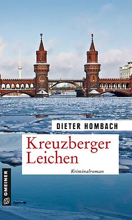 E-Book (epub) Kreuzberger Leichen von Dieter Hombach