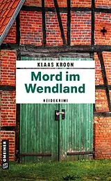 E-Book (epub) Mord im Wendland von Klaas Kroon