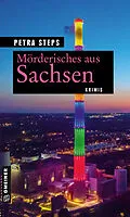 E-Book (pdf) Mörderisches aus Sachsen von Petra Steps