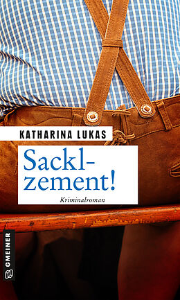 E-Book (epub) Sacklzement! von Katharina Lukas
