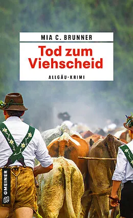 E-Book (epub) Tod zum Viehscheid von Mia C. Brunner