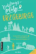 E-Book (epub) Lieblingsplätze Erzgebirge von Jan Hübler